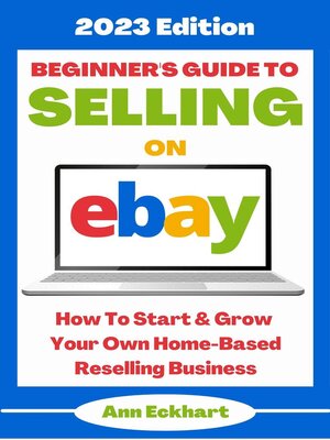 cover image of Beginner's Guide to Selling On Ebay